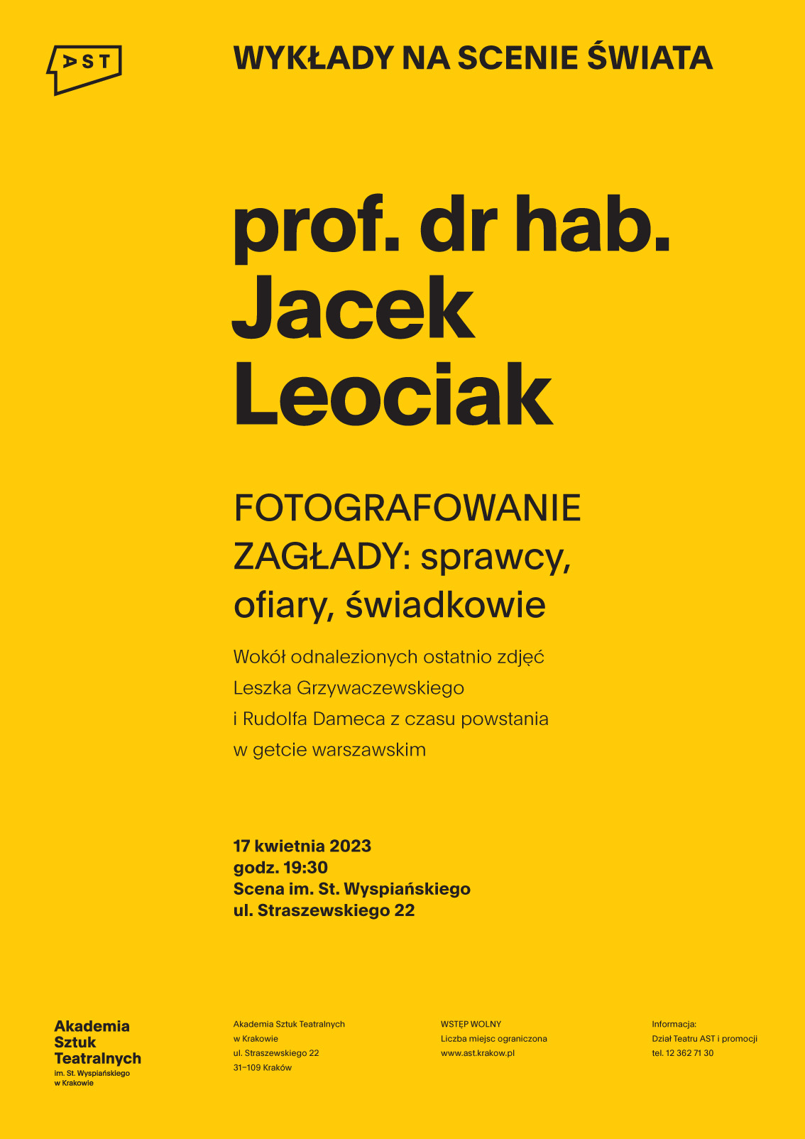 Plakat wydarzenia Wykłady na scenie świata. Na zółtym tle czarne logo Akademii Sztuk Teatralnych w Krakowie oraz napisy informujące o wydarzeniu.