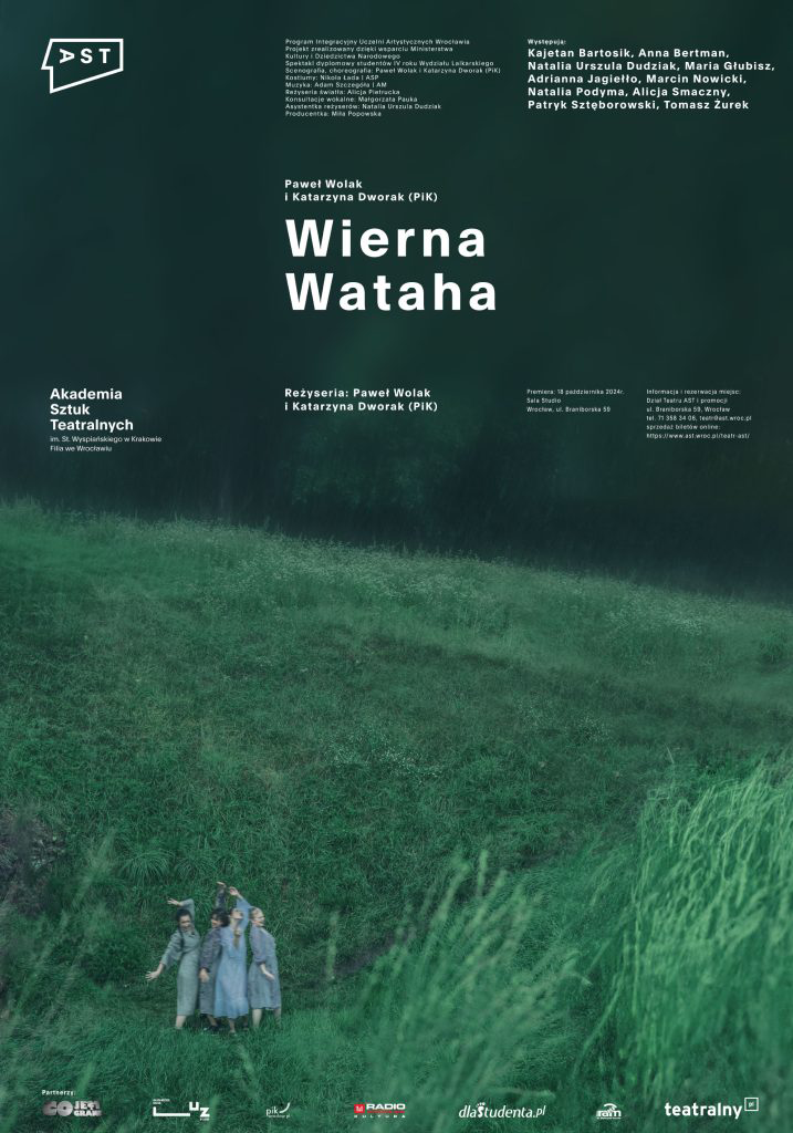 Opis: WIERNA WATAHA | REŻ. PAWEŁ W